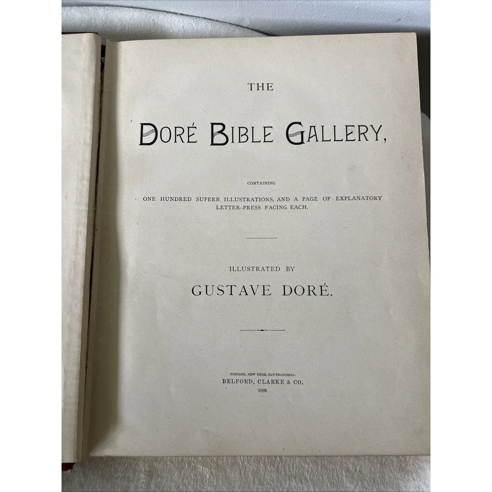 The Dore' Bible Gallery; Illustrated by Gustave Dore' 1889